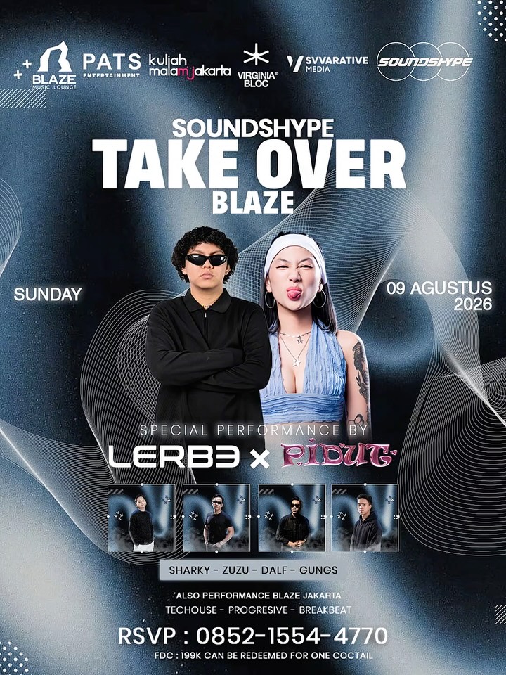 BLAZE JAKARTA - SOUNDSHYPE TAKE OVER BLAZE (LERBEE X PIDUT)
