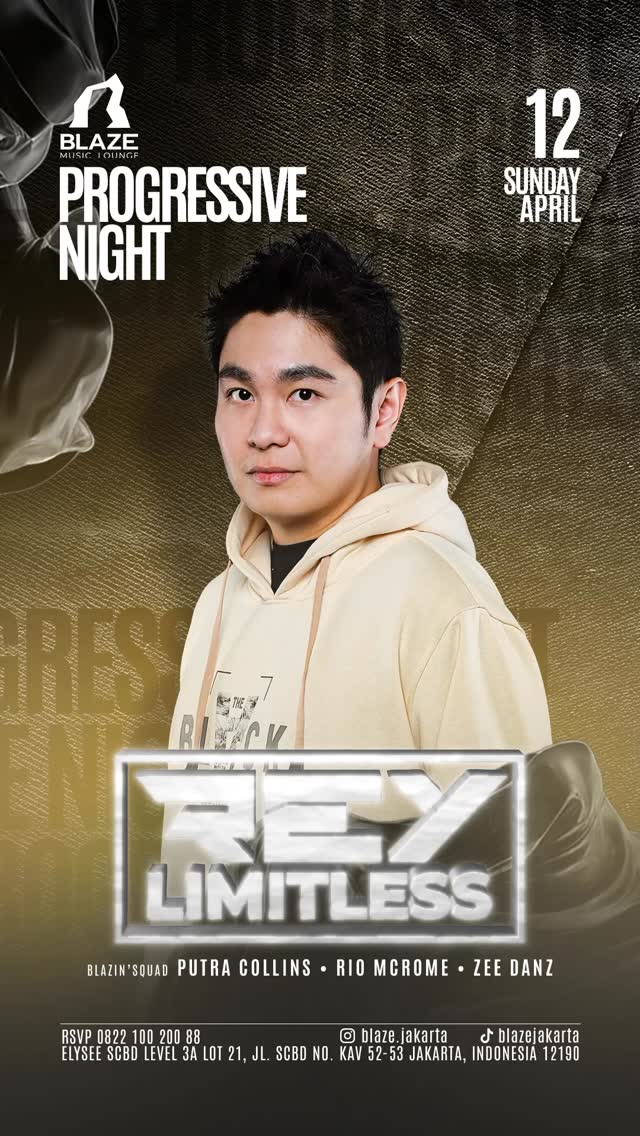 BLAZE JAKARTA - PROGRESSIVE NIGHT (REY LIMITLESS)