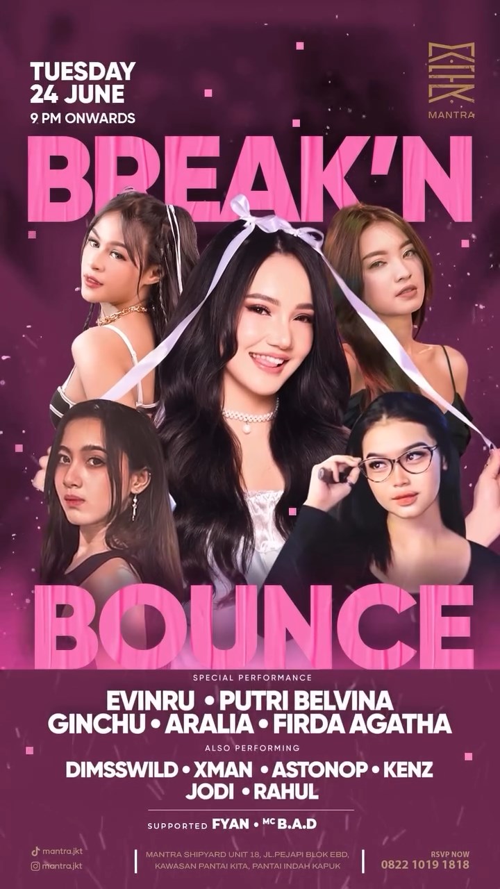 MANTRA PANTAI INDAH KAPUK - BREAK'N BOUNCE
