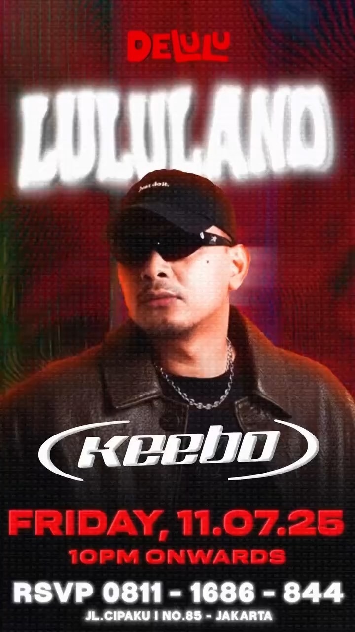 DELULU JAKARTA - LULULAND (KEEBO)