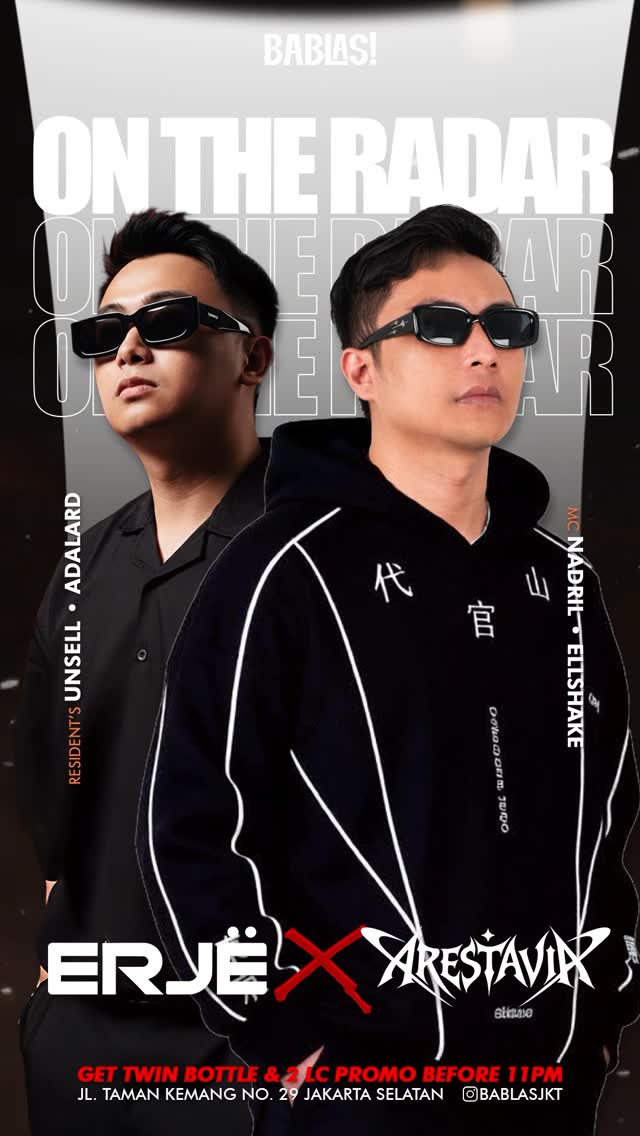 BABLAS GADING KEMANG - ON THE RADAR (ERJE X ARESTAVIA)