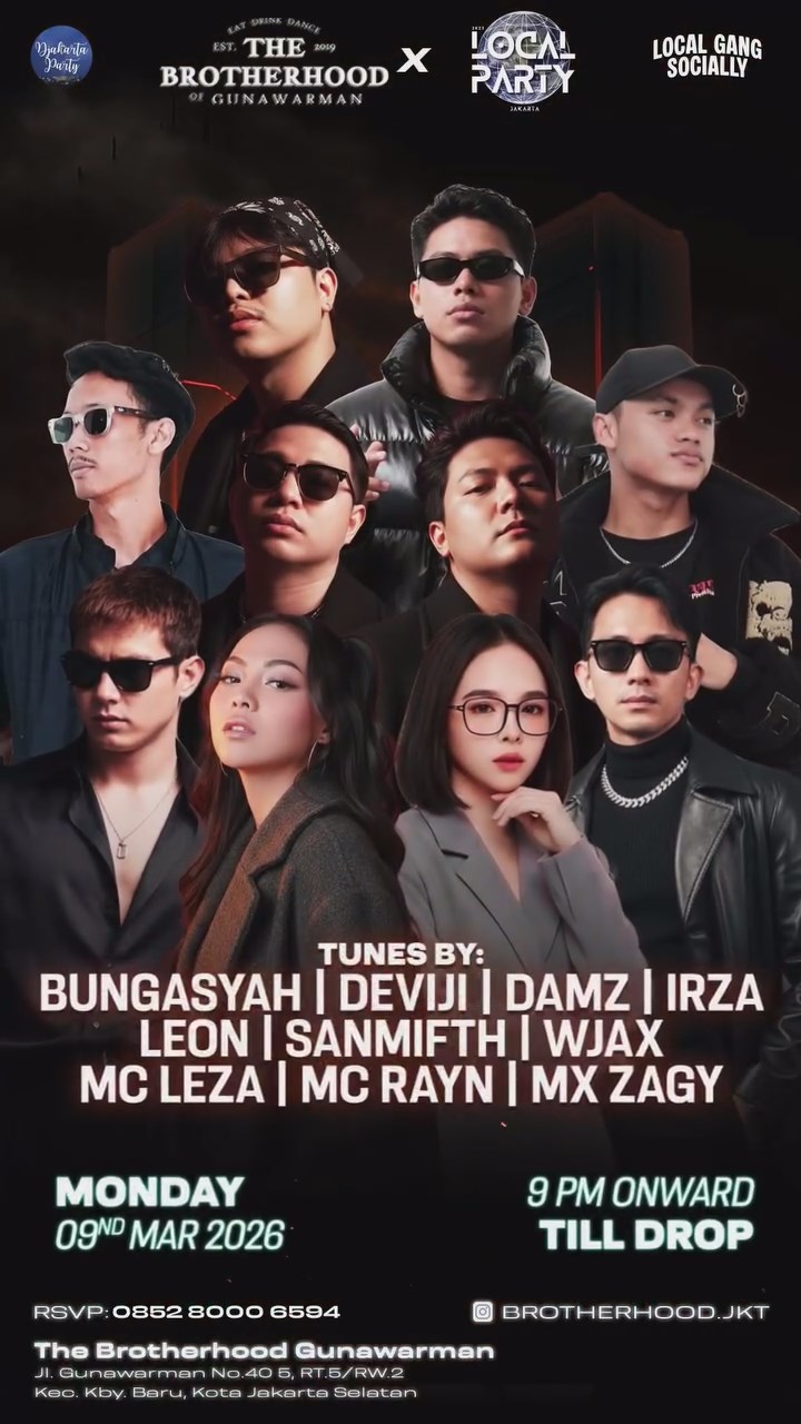 THE BROTHERHOOD GUNAWARMAN JAKARTA - MONDAY MELTDOWN