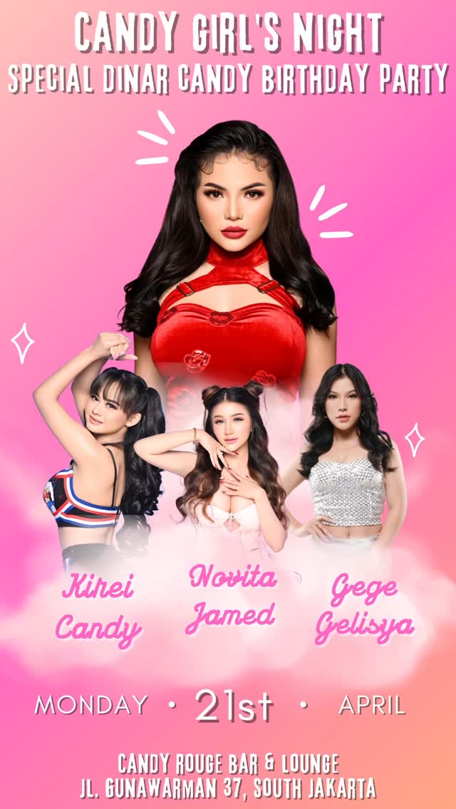 CANDY ROUGE GUNAWARMAN JAKARTA - CANDY GIRL'S NIGHT