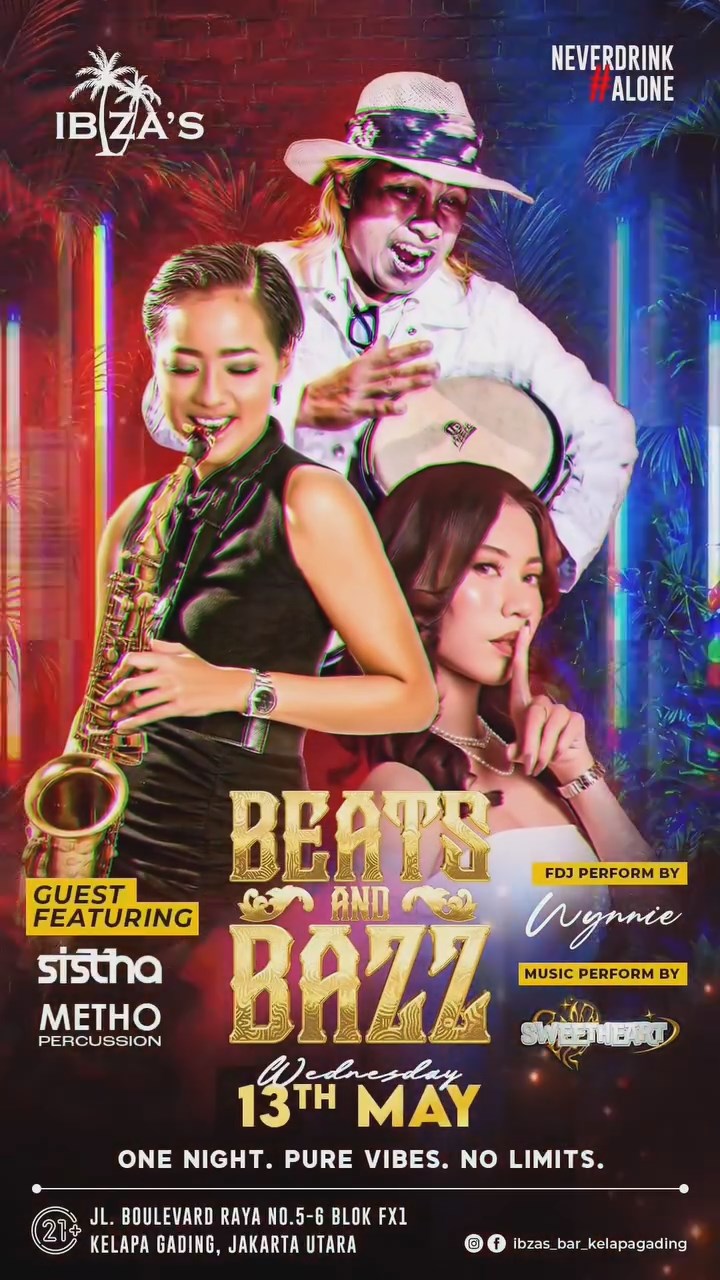 IBZA'S BAR KELAPA GADING - BEATS AND BAZZ (WYNNIE & SISTHA ANINDYA)
