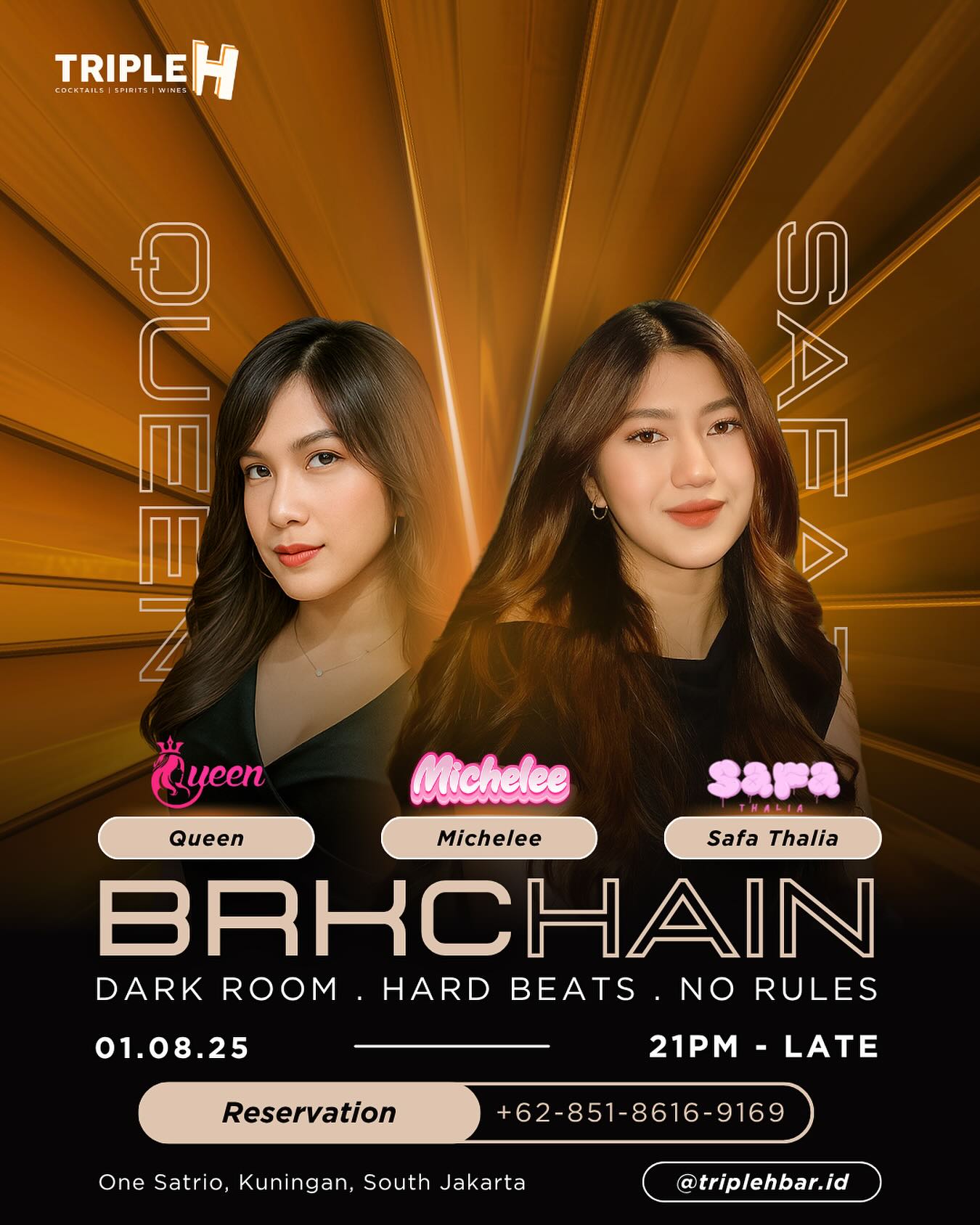 TRIPLE H KUNINGAN JAKARTA - BRKCHAIN (QUEEN, MICHELEE, SAFA THALIA)