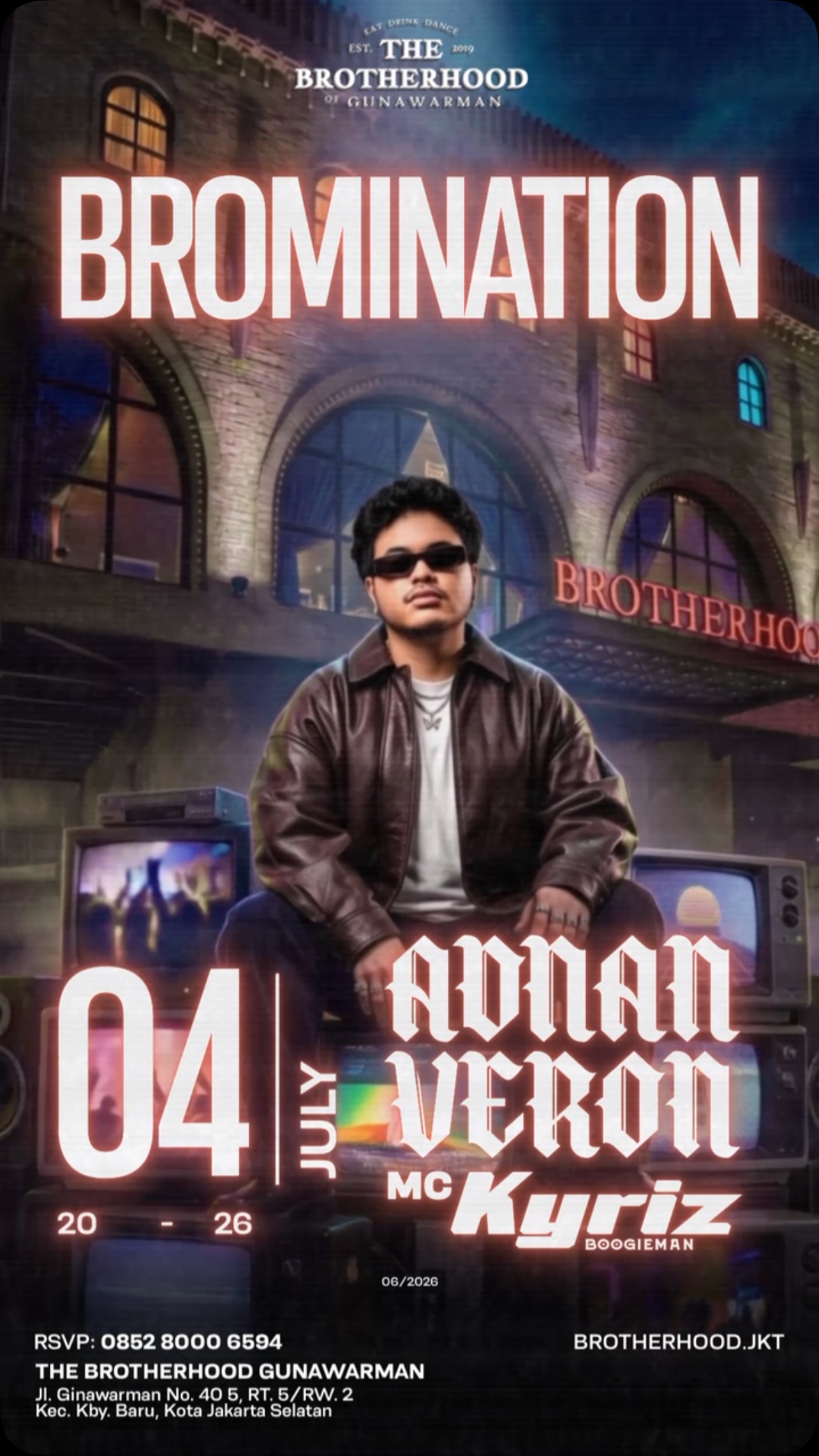 THE BROTHERHOOD GUNAWARMAN JAKARTA - BROMINATION (ADNAN VERON)