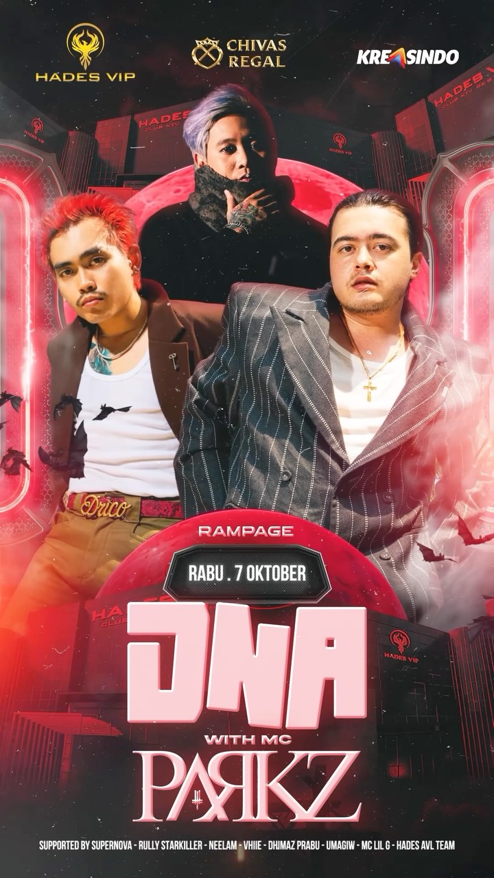 HADES VIP CIBUBUR - RAMPAGE (DNA)