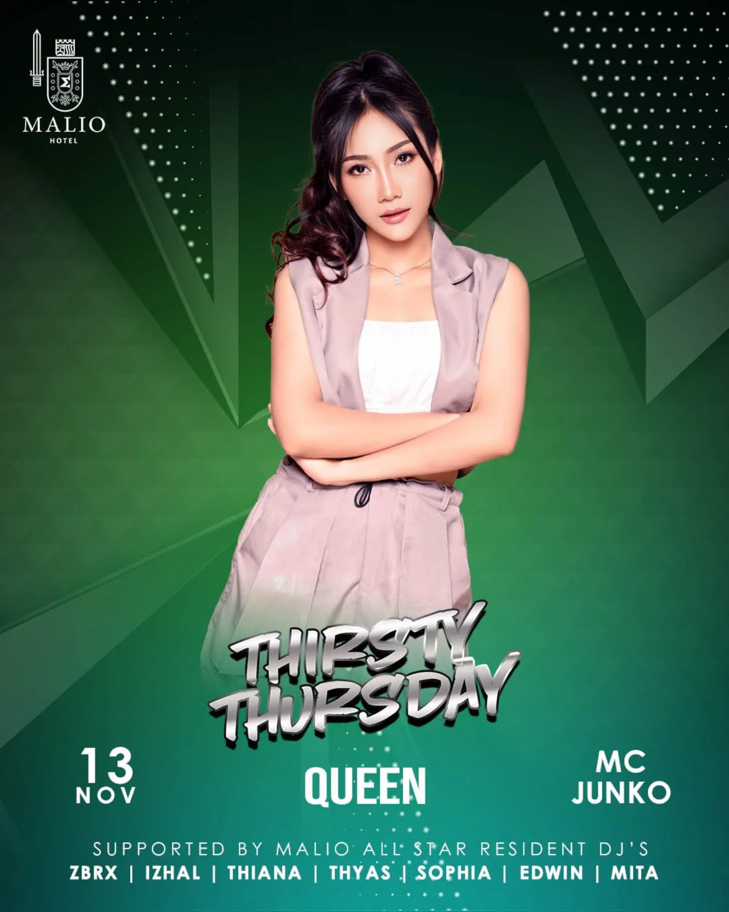 MALIO HOTEL JAKARTA - THIRSTY THURSDAY (QUEEN)