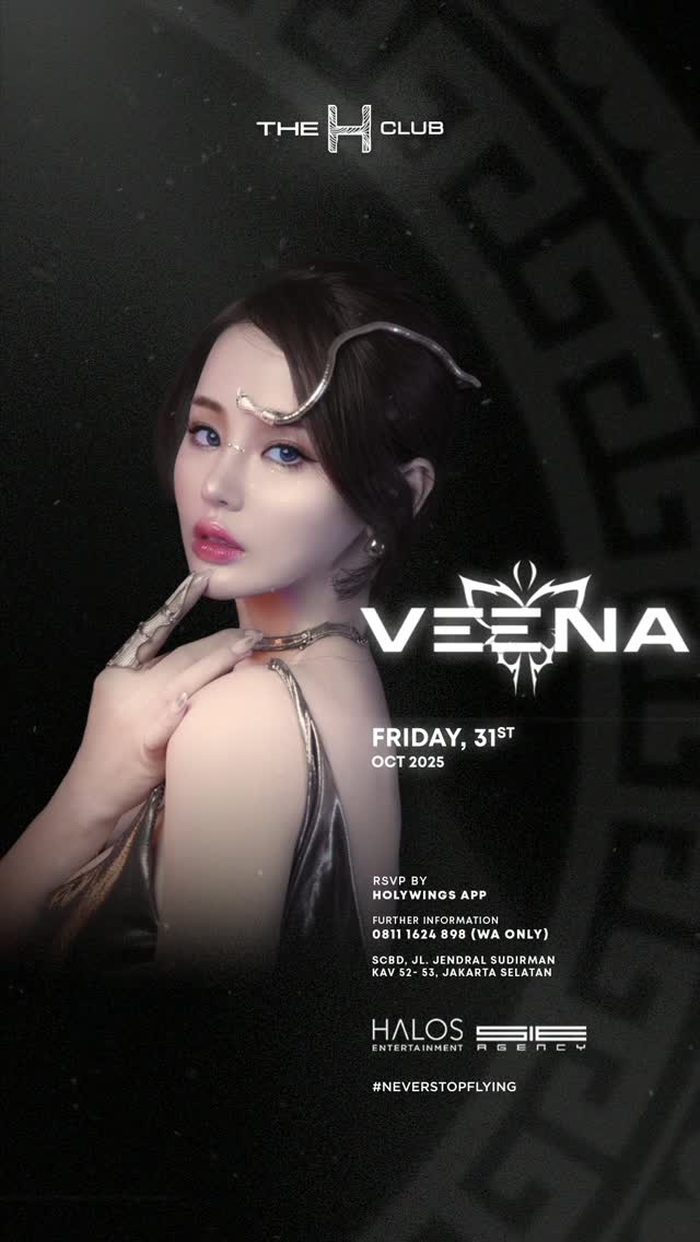 THE H CLUB SCBD JAKARTA - VEENA