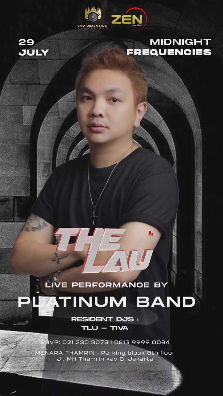 ZEN KTV & LOUNGE JAKARTA - MIDNIGHT FREQUENCIES (THE LAU)