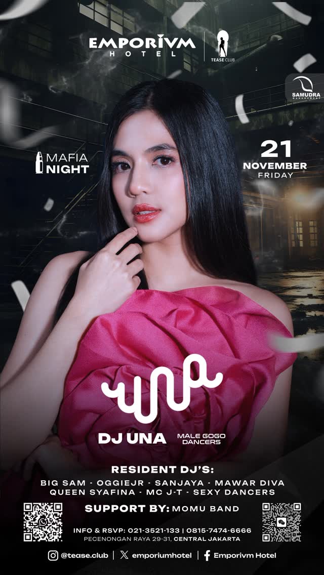 EMPORIUM TEASE CLUB JAKARTA - MAFIA NIGHT (UNA)