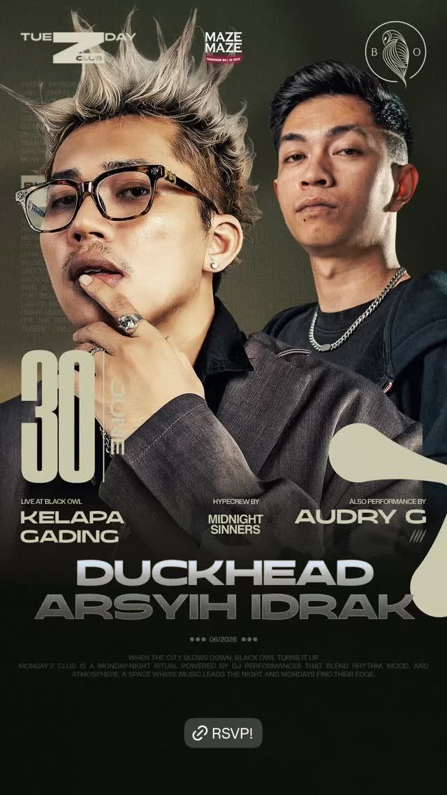 BLACK OWL KELAPA GADING - DUCKHEAD & ARSYIH IDRAK