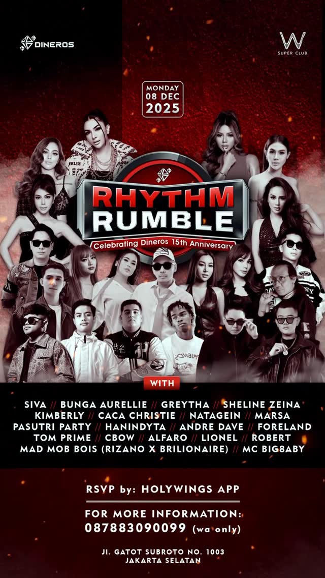 W SUPER CLUB TEBET JAKARTA - DINEROS 15TH ANNIVERSARY: RHYTHM RUMBLE