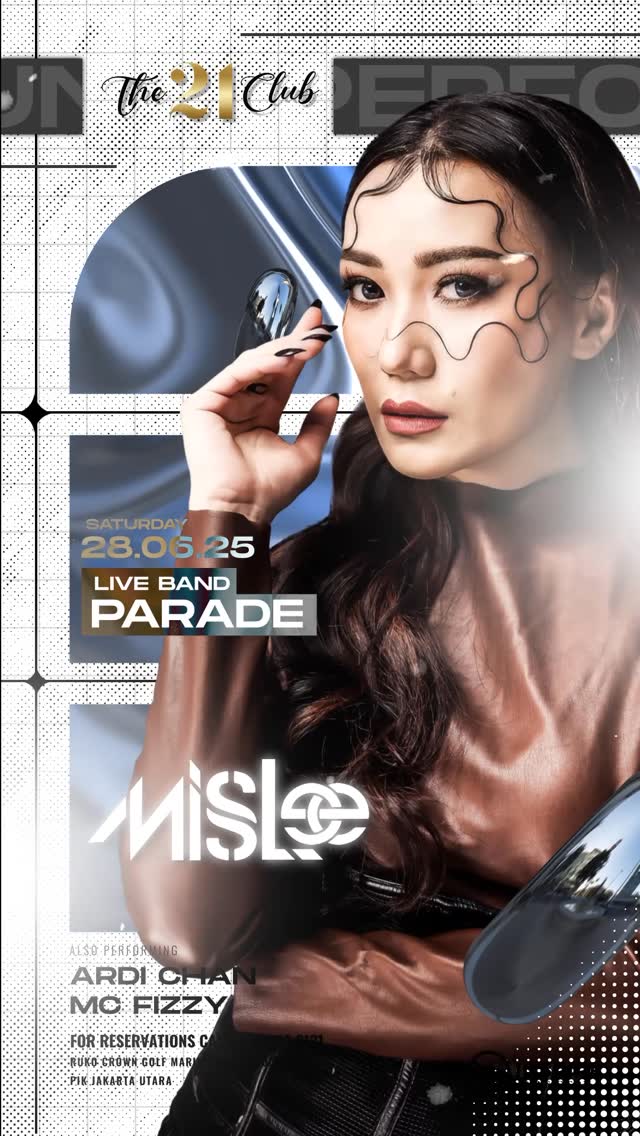 THE 21 CLUB PANTAI INDAH KAPUK - MISSLEE