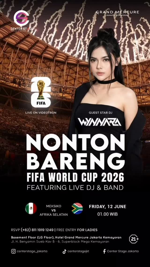 CENTER STAGE JAKARTA - NONTON BARENG PIALA DUNIA 2026 (WYNNARA)