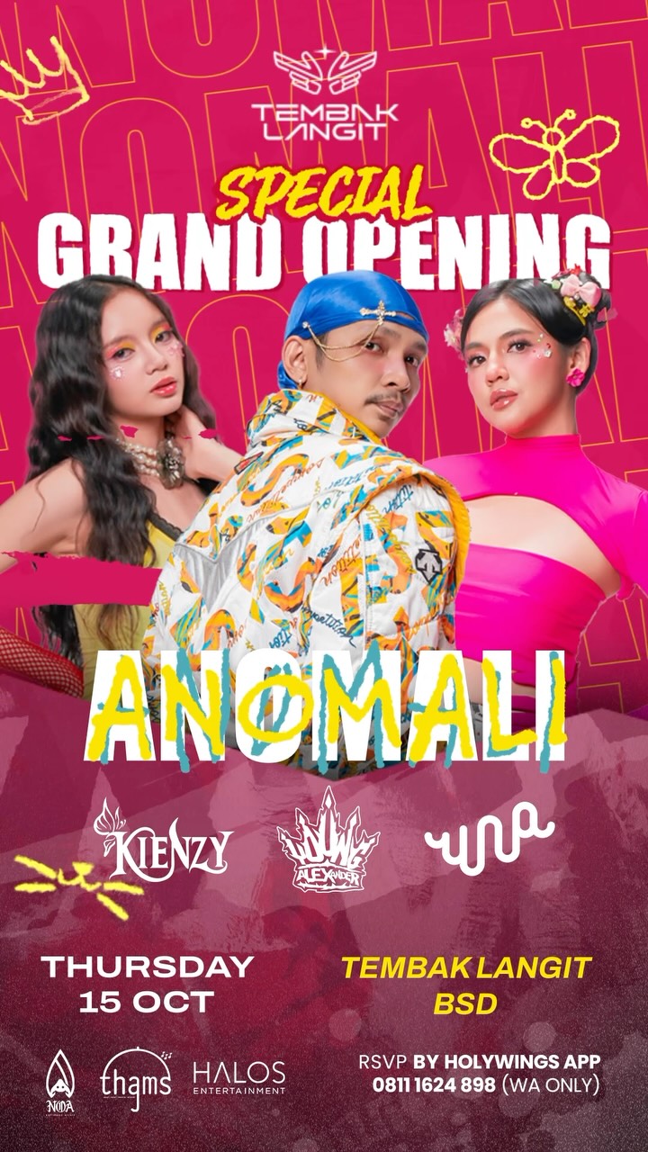 TEMBAK LANGIT CLUB BSD - GRAND OPENING ANOMALI TOUR (YOUNG LEX, UNA, KIENZY)