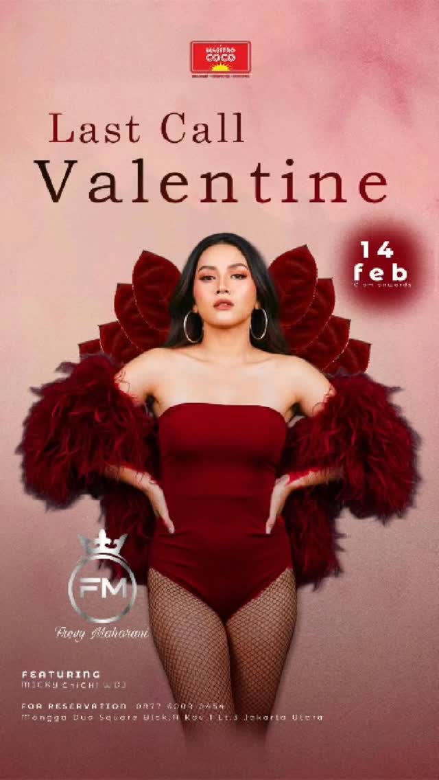 MAESTRO COCO MANGGA DUA JAKARTA - LAST CALL VALENTINE (FREVY MAHARANI)