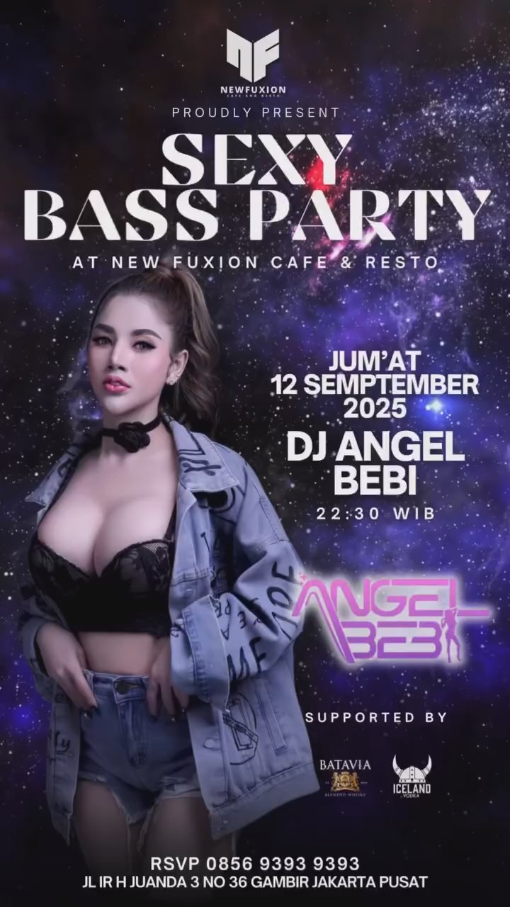 NEW FUXION JAKARTA - SEXY BASS PARTY (ANGEL BEBI)