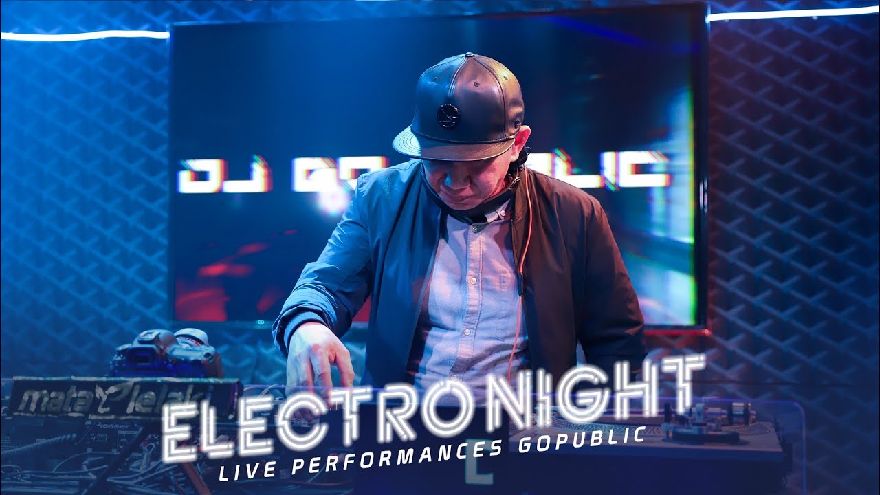 DJ GOPUBLIC "ELECTRO NIGHT" - SEGMEN 1/3 PERFORM RESIDENT DJ - LIVE STUDIO 2 MATALELAKI 11/02/2020