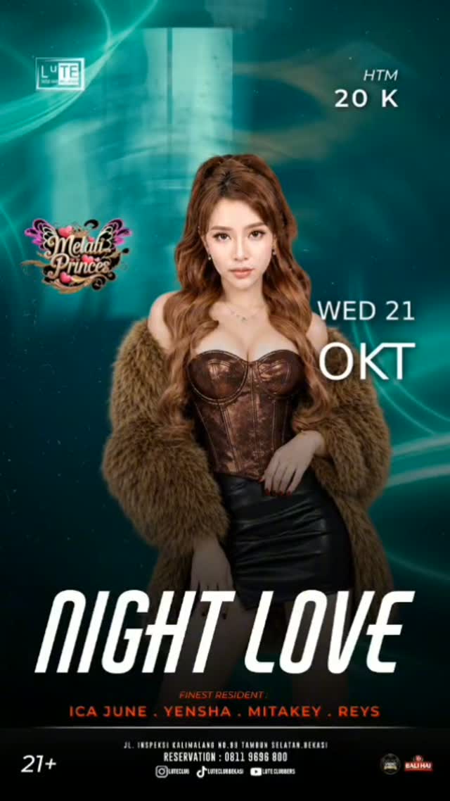 LUTE CLUB BEKASI - NIGHT LOVE (MELATI PRINCES)