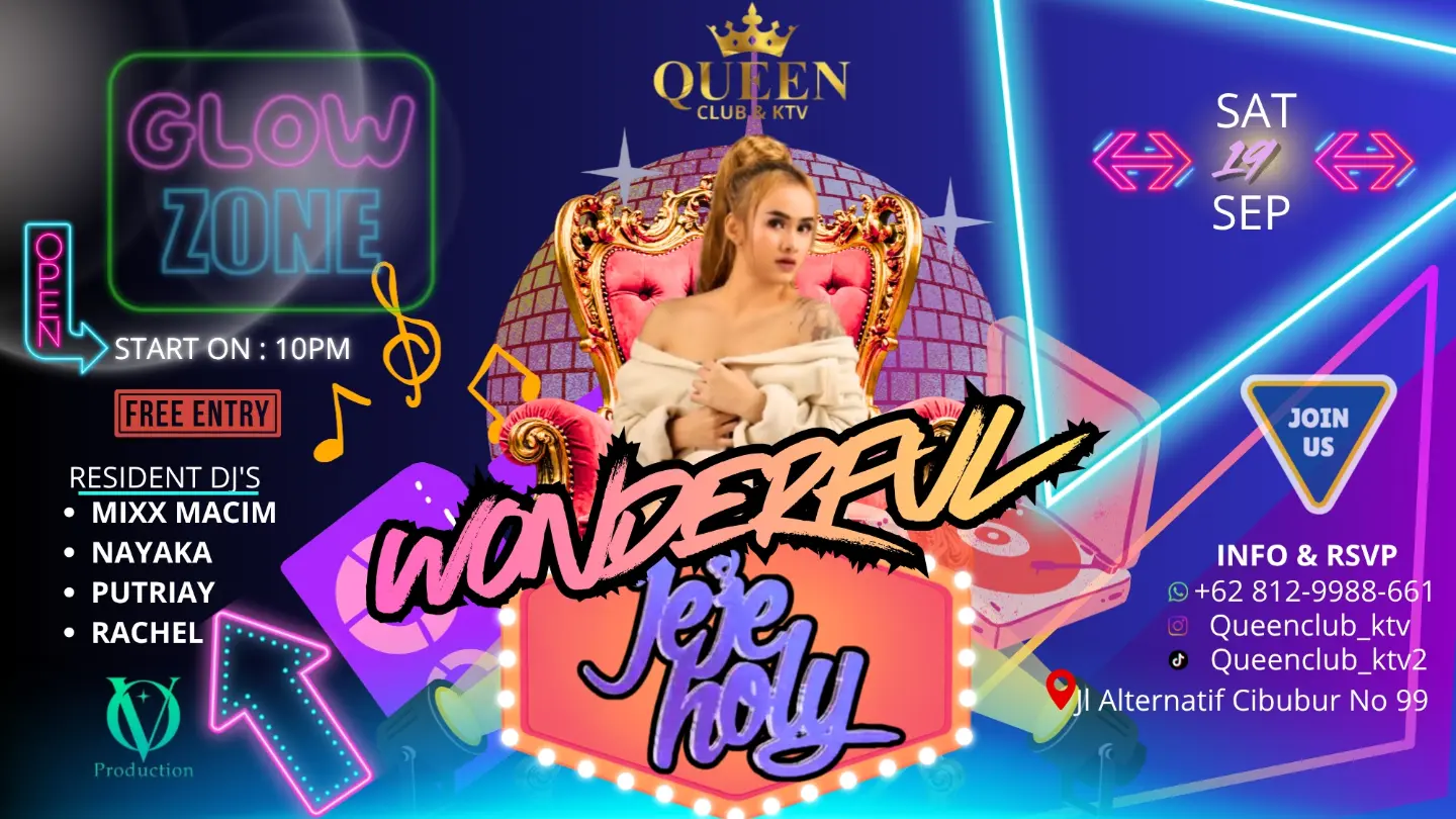 QUEEN CLUB & KTV CIBUBUR - WONDERFUL (JEJE HOLY)