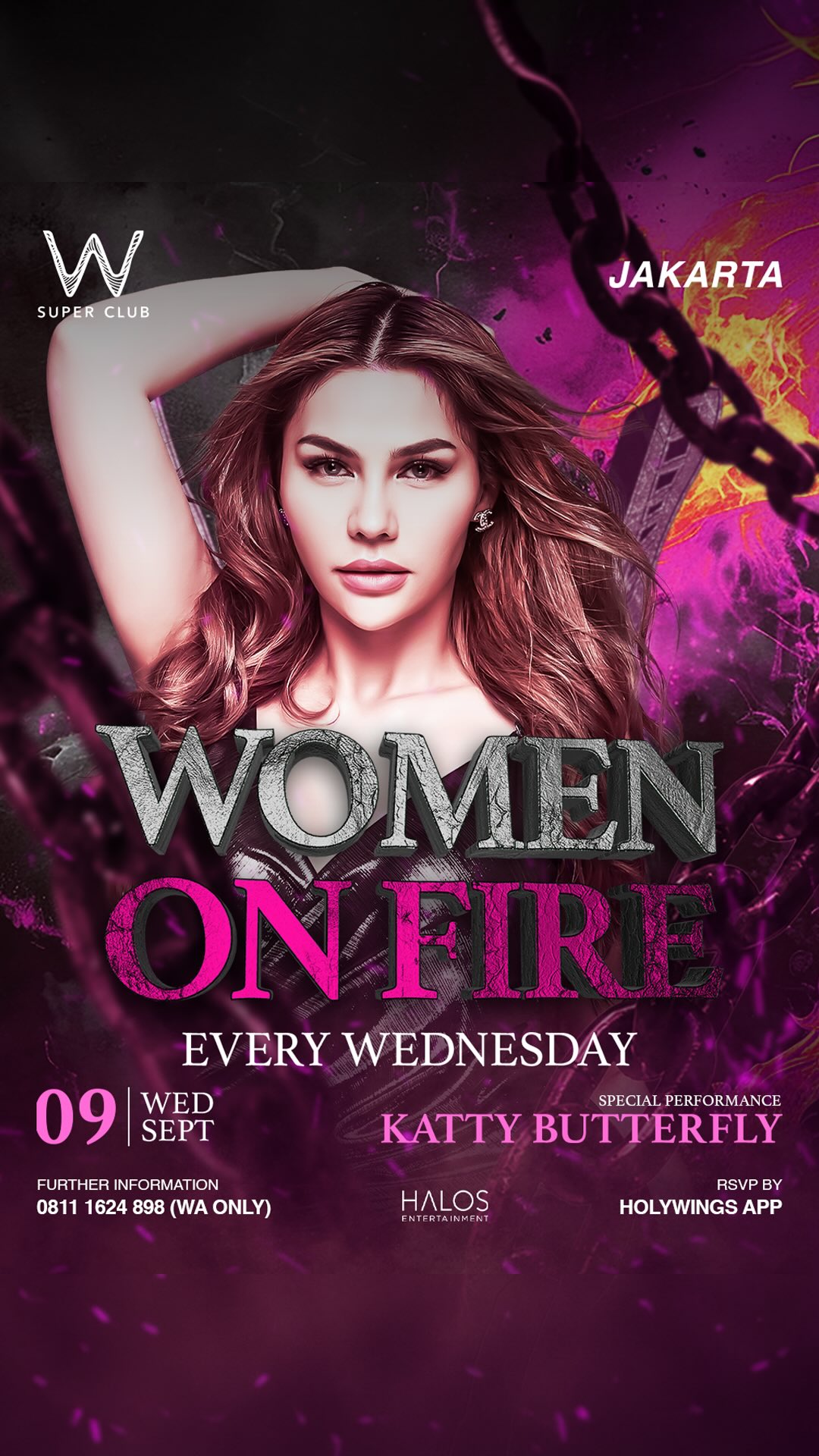 W SUPER CLUB TEBET JAKARTA - WOMEN ON FIRE (KATTY BUTTERFLY)