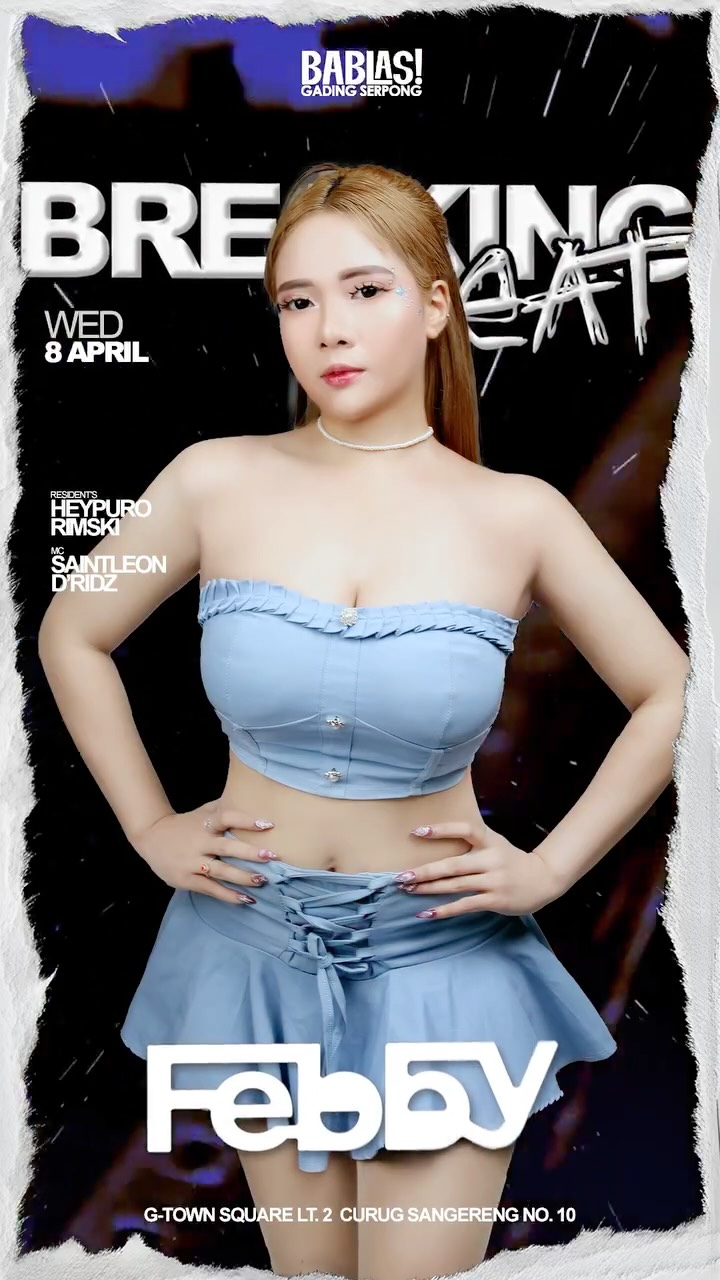 BABLAS GADING SERPONG - BREAKING BEAT (FEBBY)