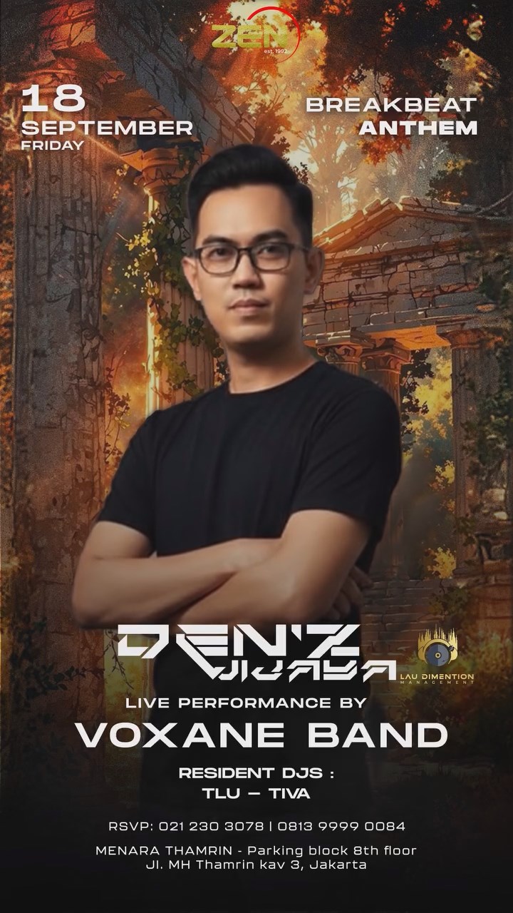 ZEN KTV & LOUNGE JAKARTA - BREAKBEAT ANTHEM (DEN'Z WIJAYA)