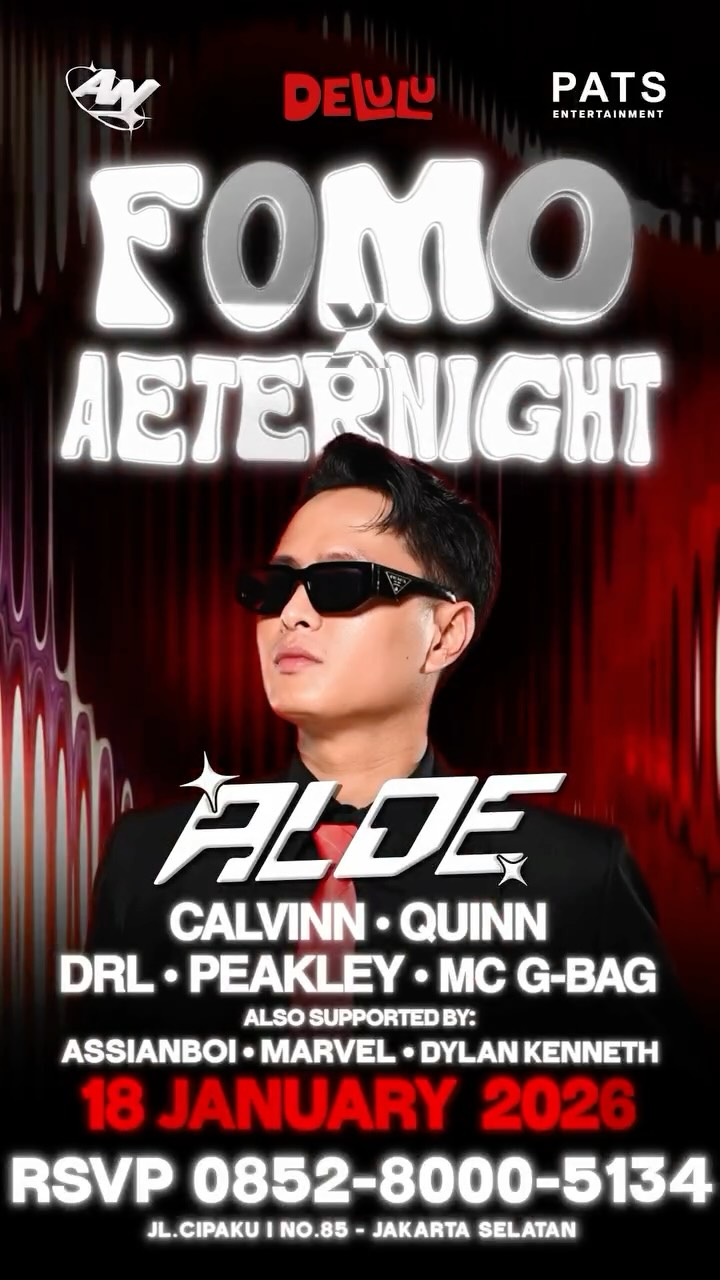 DELULU JAKARTA - FOMO (ALDE)