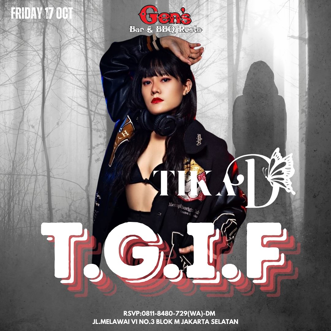 GEN'S BAR JAKARTA - T.G.I.F (TIKA D)