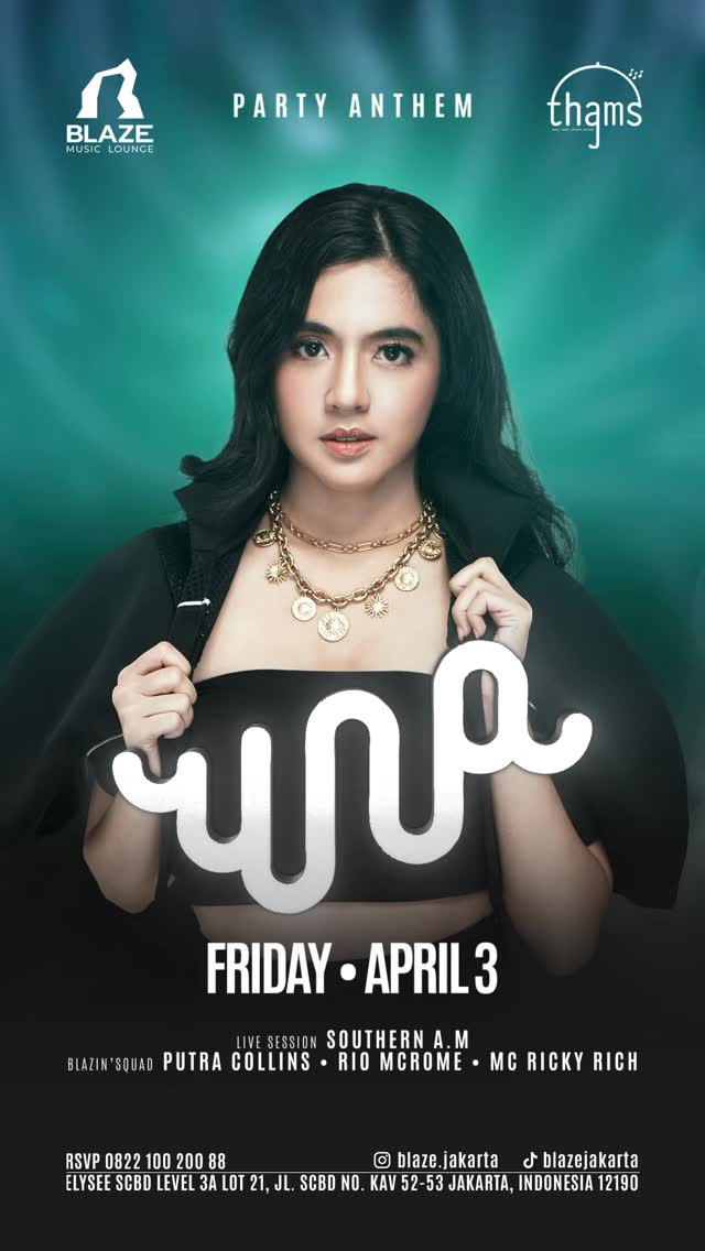 BLAZE JAKARTA - PARTY ANTHEM (UNA)