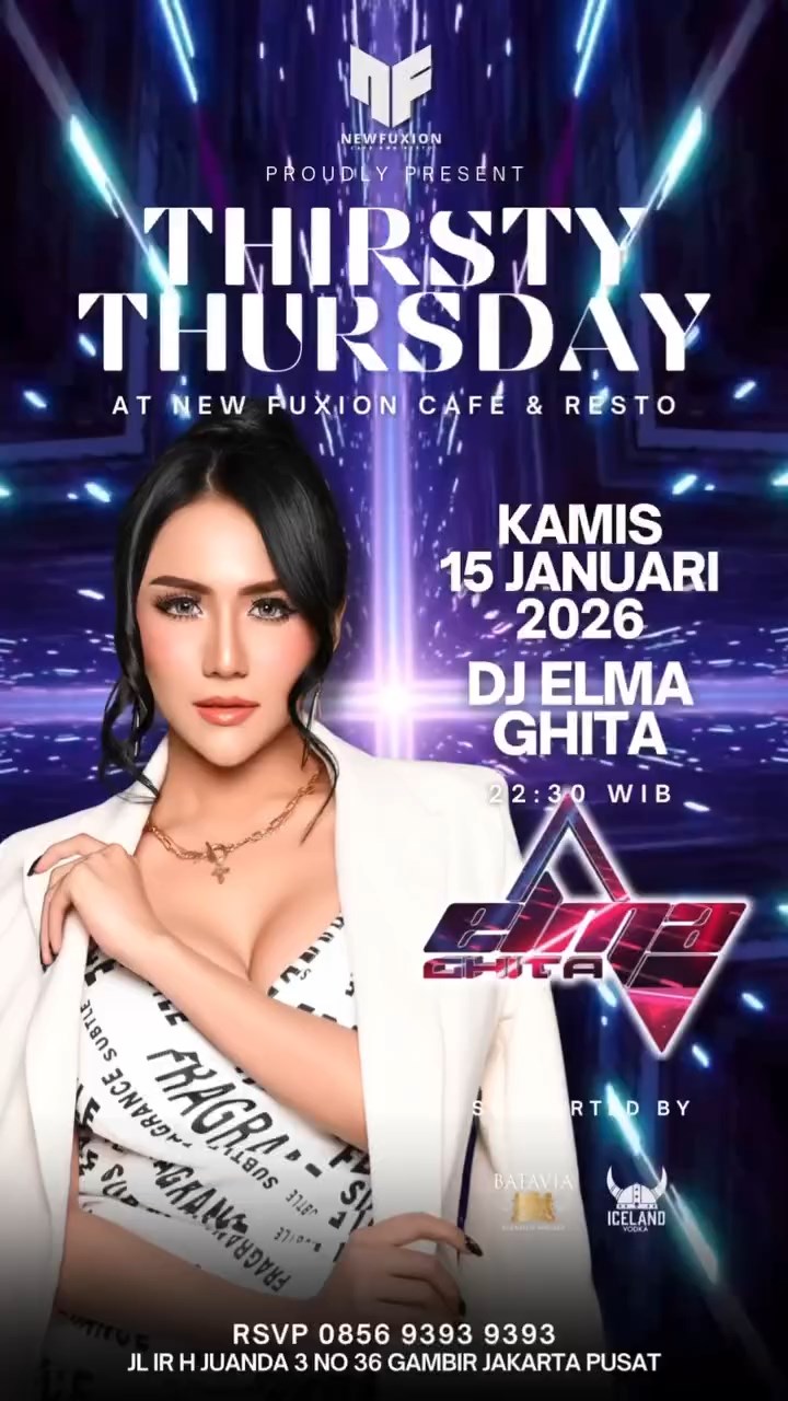 NEW FUXION JAKARTA - THIRSTY THURSDAY (ELMA GHITA)