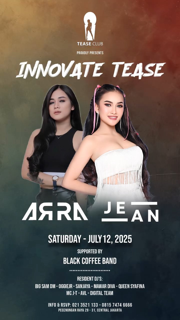 EMPORIUM TEASE CLUB JAKARTA - INNOVATE TEASE (ARRA & JEAN)