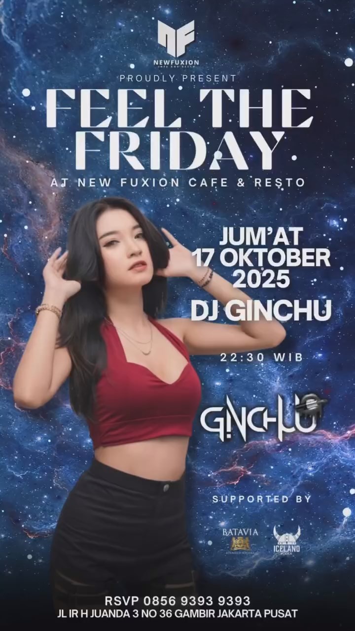 NEW FUXION JAKARTA - FEEL THE FRIDAY (GINCHU)