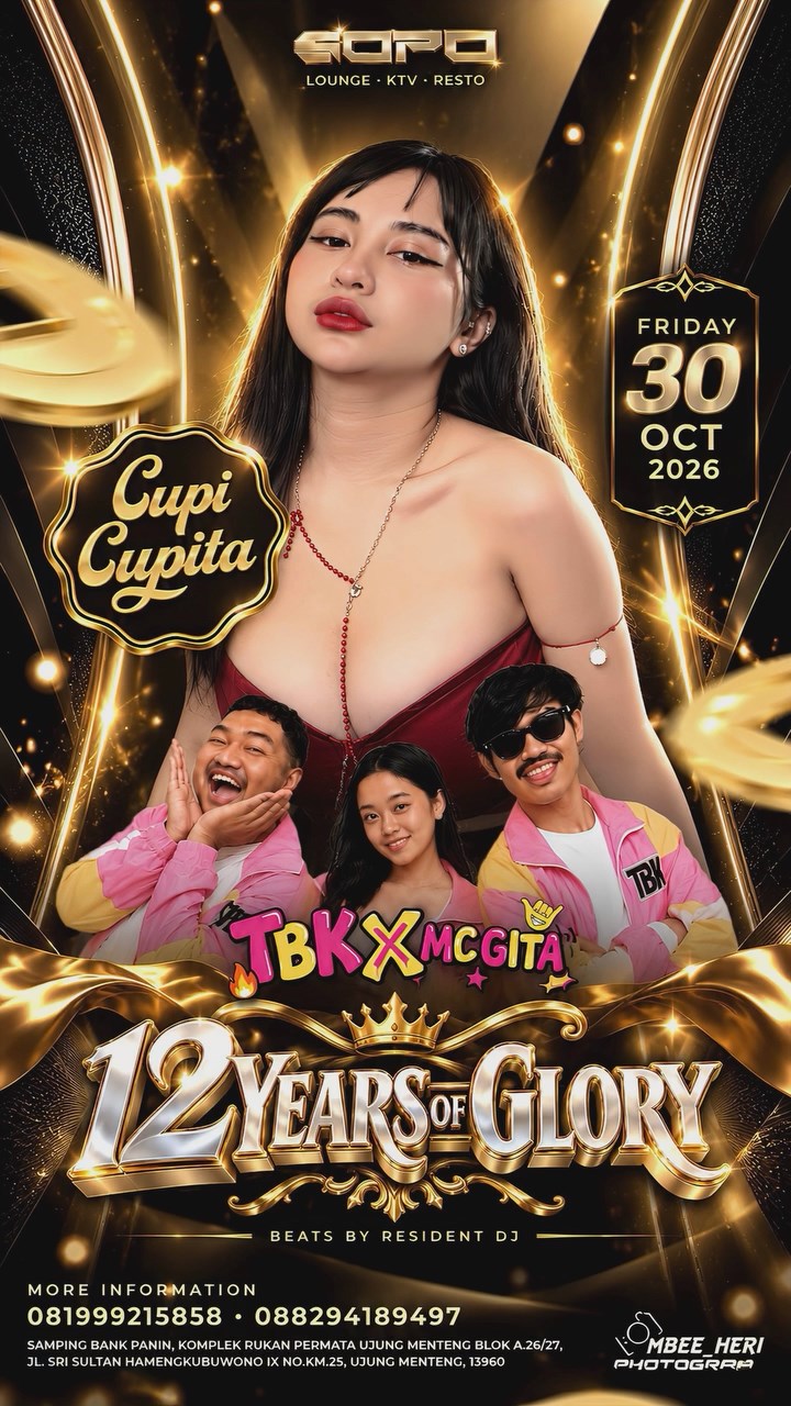 SOPO LOUNGE JAKARTA - 12 YEARS OF GLORY (CUPI CUPITA)