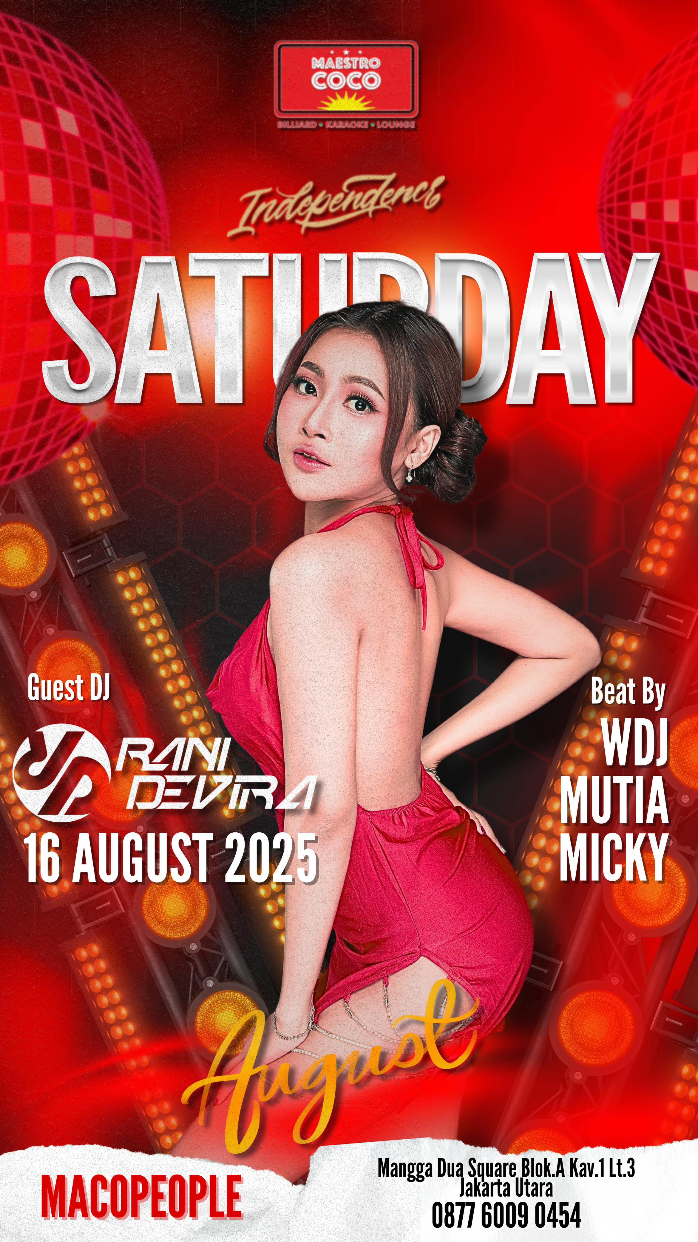 MAESTRO COCO MANGGA DUA JAKARTA - INDEPENDENCE SATURDAY (RANI DEVIRA)