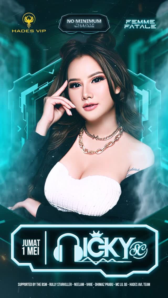 HADES VIP CIBUBUR - FEMME FATALE (NICKY SC)