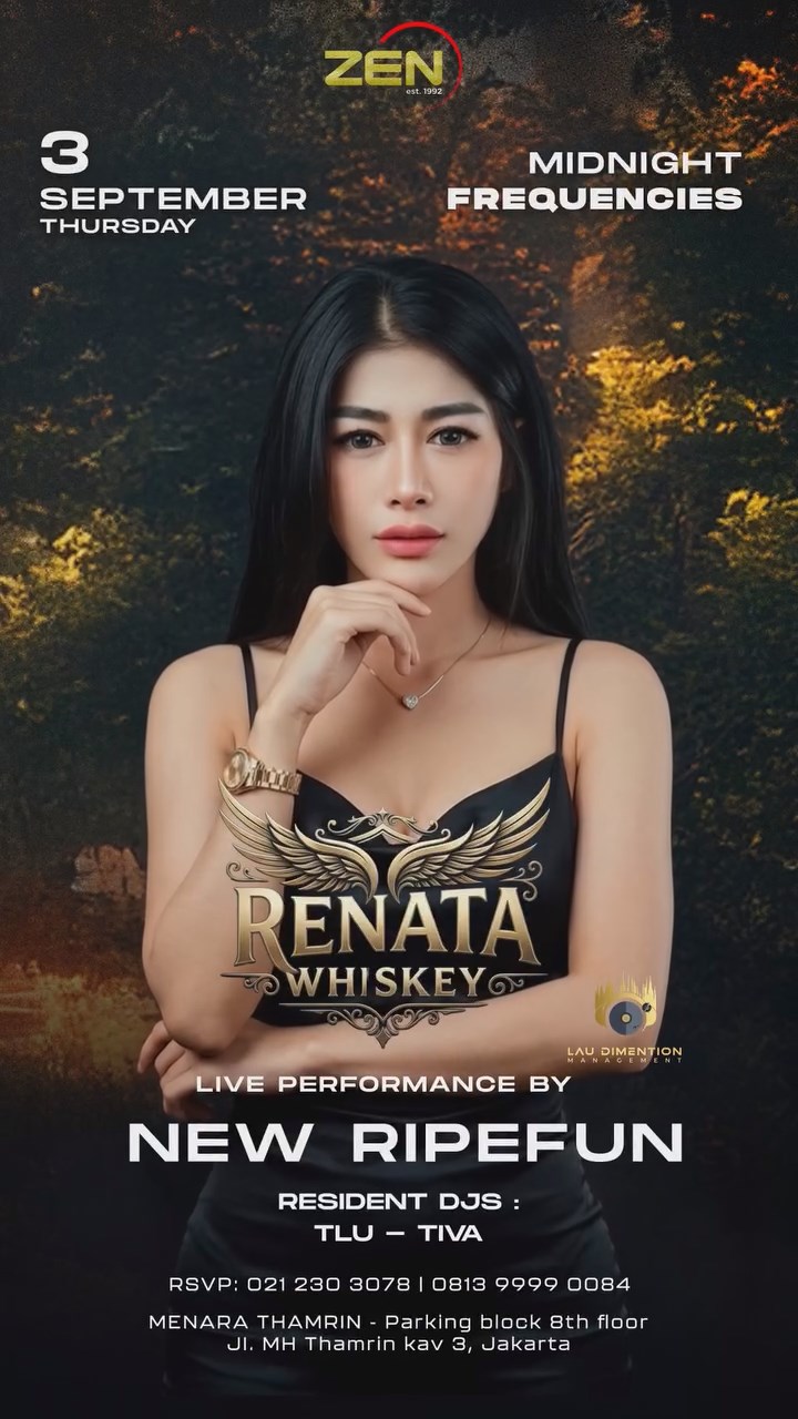 ZEN KTV & LOUNGE JAKARTA - MIDNIGHT FREQUENCIES (RENATA WHISKEY)