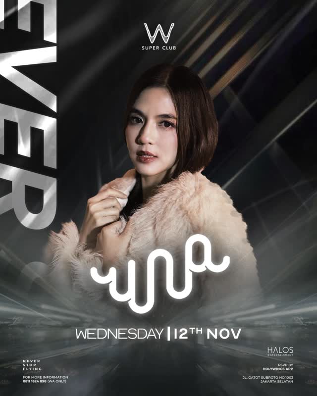 W SUPER CLUB TEBET JAKARTA - UNA