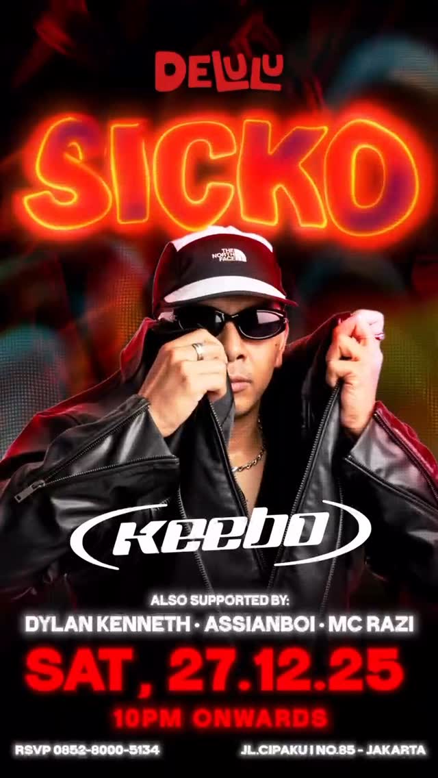 DELULU JAKARTA - SICKO (KEEBO)