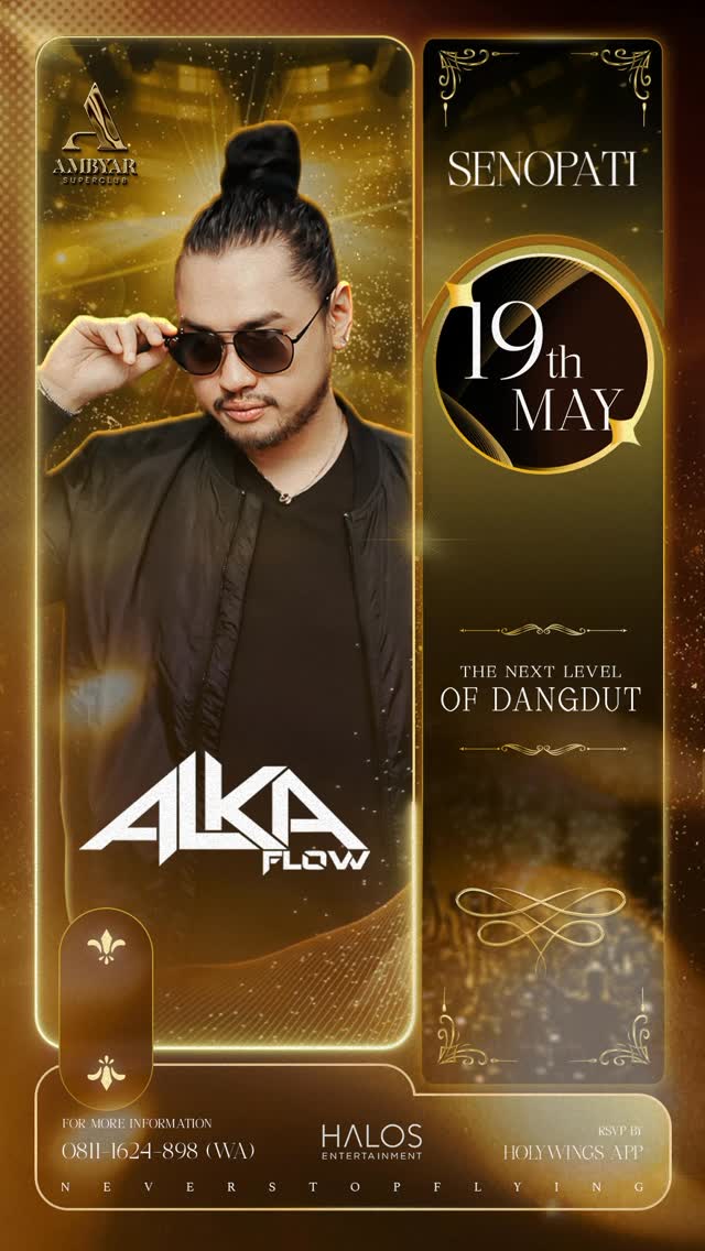 AMBYAR SUPERCLUB SENOPATI - ALKA FLOW