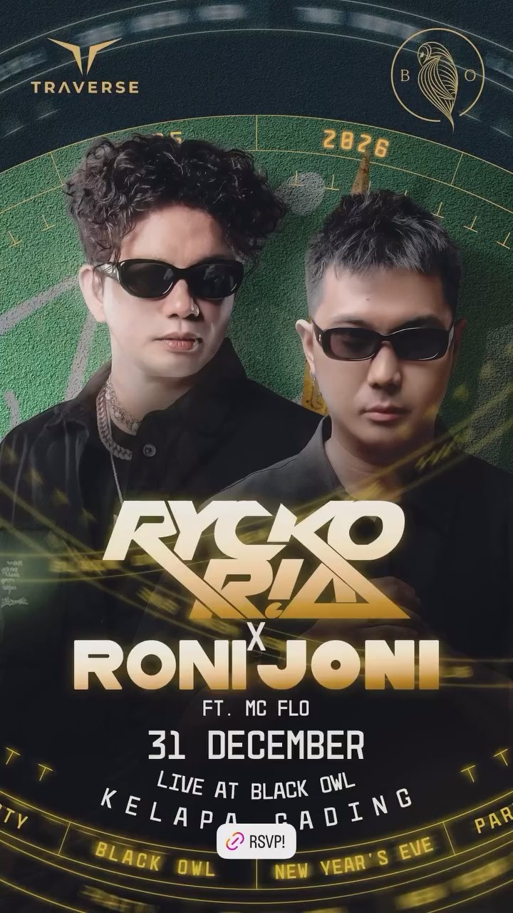 BLACK OWL KELAPA GADING - NEW YEAR'S EVE (RYCKO RIA X RONI JONI)
