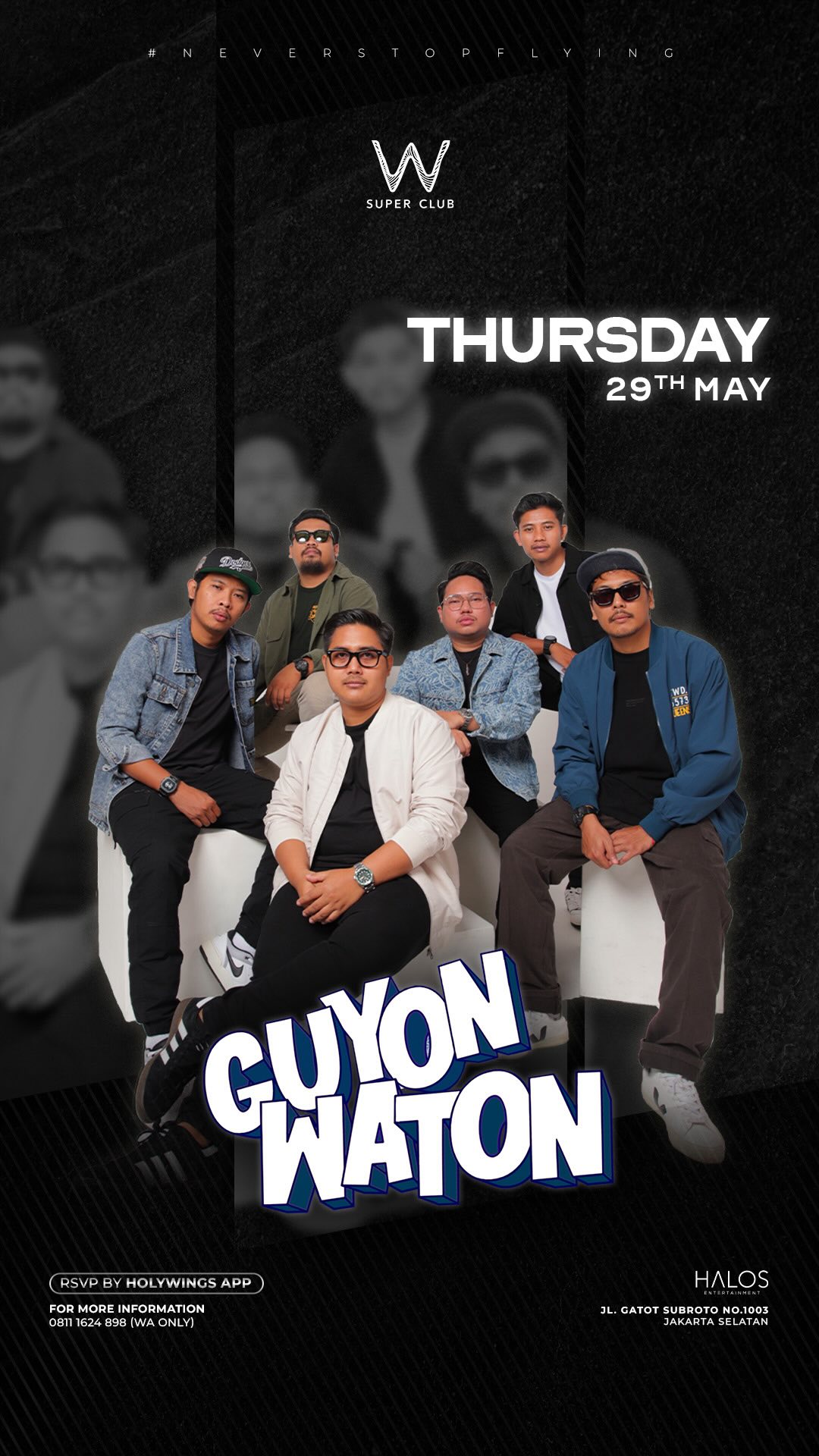 W SUPER CLUB TEBET JAKARTA - GUYON WATON