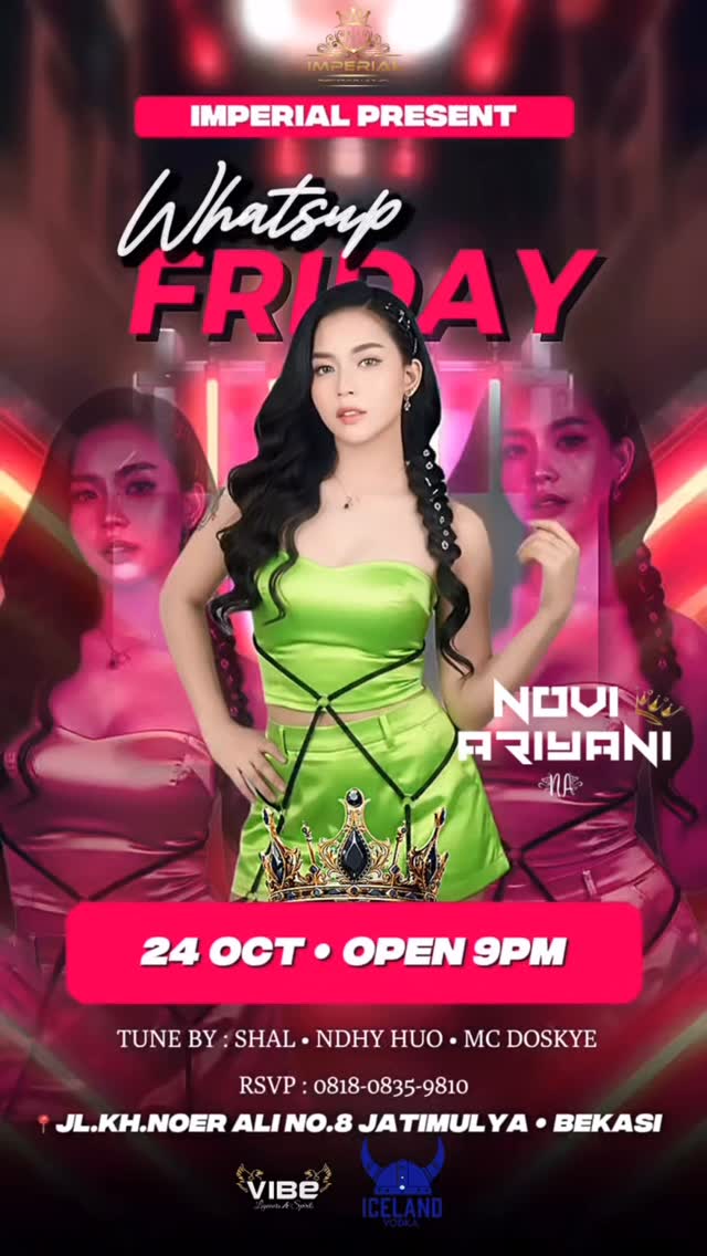 IMPERIAL CLUB BEKASI - WHATSUP FRIDAY (NOVI ARIYANI)
