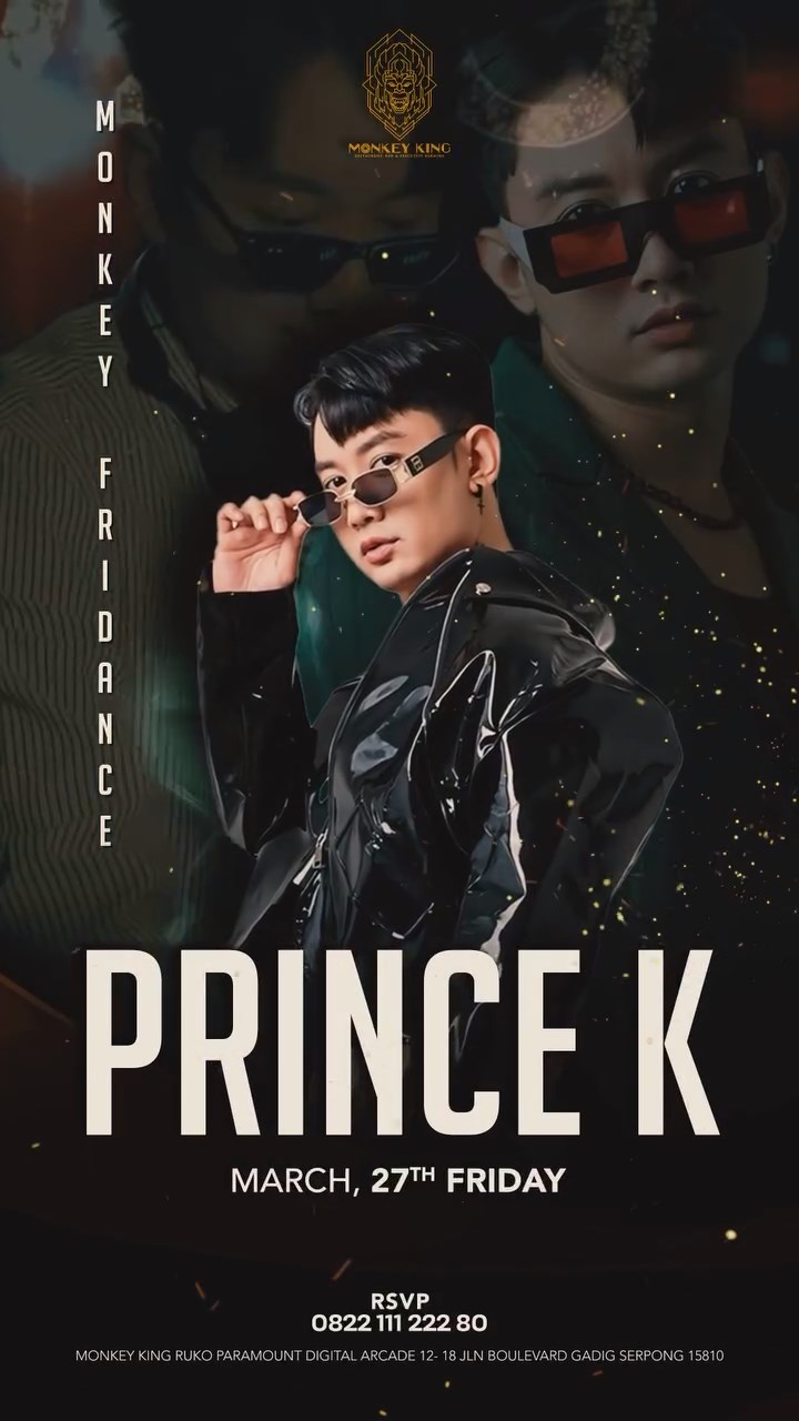 MONKEY KING BAR & LOUNGE GADING SERPONG - FRIDANCE (PRINCE K)
