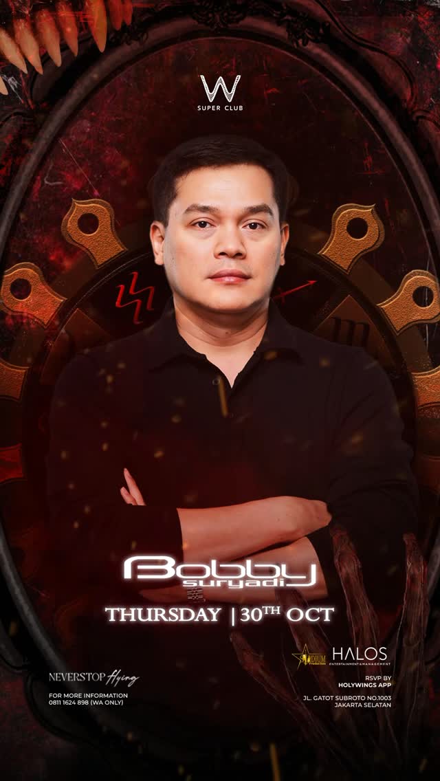 W SUPER CLUB TEBET JAKARTA - BOBBY SURYADI