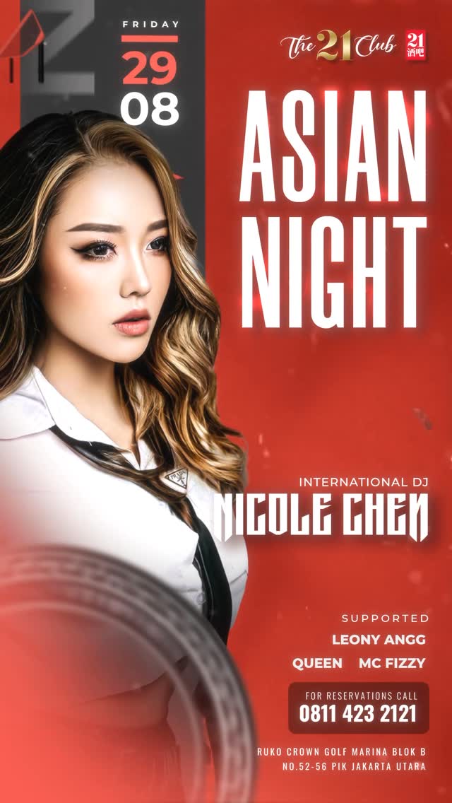 THE 21 CLUB PANTAI INDAH KAPUK - NICOLE CHEN