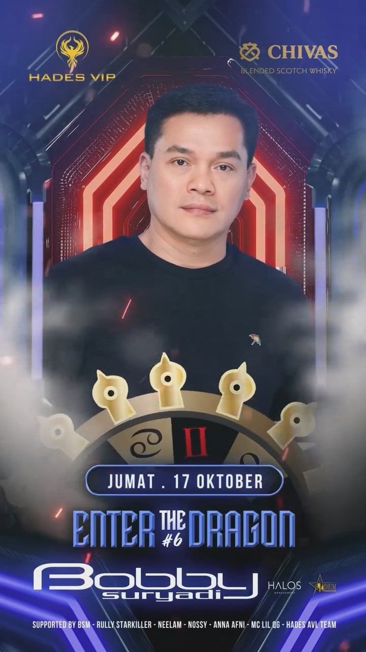HADES VIP CIBUBUR - ENTER THE DRAGON (BOBBY SURYADI)