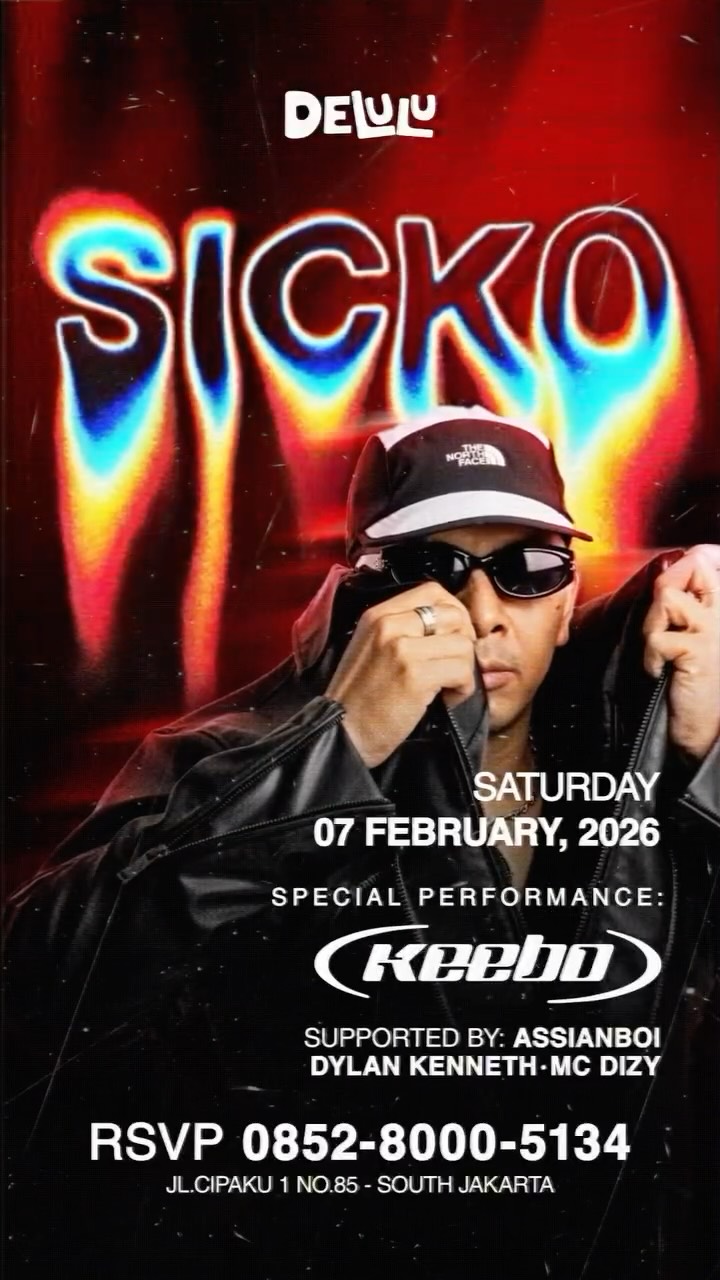 DELULU JAKARTA - SICKO (KEEBO)