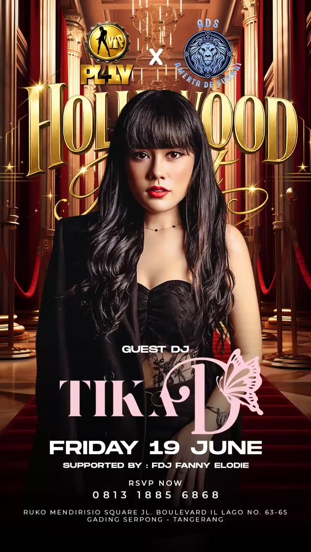 VIP PLAY GADING SERPONG - HOLLYWOOD NIGHT (TIKA D)
